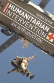 Humanitarian Intervention (eBook, PDF) Humanitarian Intervention (eBook, PDF)