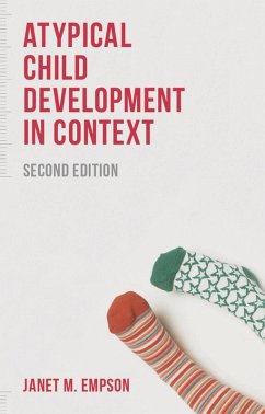 Atypical Child Development in Context (eBook, PDF) - Empson, Janet