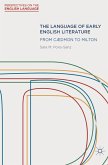 The Language of Early English Literature (eBook, PDF)