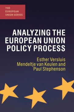 Analyzing the European Union Policy Process (eBook, PDF) - Versluis, Esther; Keulen, Mendeltje van; Stephenson, Paul