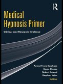 Medical Hypnosis Primer (eBook, ePUB)