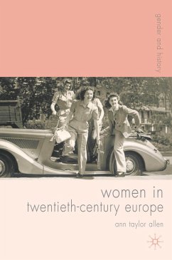 Women in Twentieth-Century Europe (eBook, ePUB) - Allen, Ann
