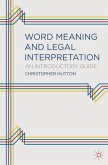 Word Meaning and Legal Interpretation (eBook, PDF)