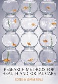 Research Methods for Health and Social Care (eBook, PDF) Research Methods for Health and Social Care (eBook, PDF)