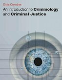 An Introduction to Criminology and Criminal Justice (eBook, PDF)