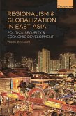 Regionalism and Globalization in East Asia (eBook, PDF)