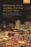 Regionalism and Globalization in East Asia (eBook, PDF)