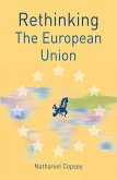 Rethinking the European Union (eBook, PDF) Rethinking the European Union (eBook, PDF)