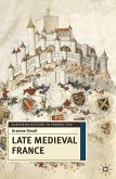 Late Medieval France (eBook, PDF)