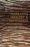 Narrative Inquiry and Psychotherapy (eBook, PDF)