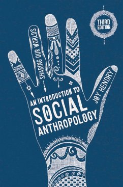 An Introduction to Social Anthropology (eBook, PDF) - Hendry, Joy