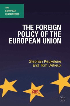 The Foreign Policy of the European Union (eBook, PDF) - Keukeleire, Stephan; Delreux, Tom