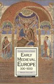 Early Medieval Europe, 300-1000 (eBook, PDF)
