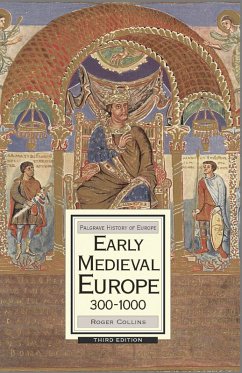 Early Medieval Europe, 300-1000 (eBook, PDF) - Collins, Roger