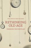 Rethinking Old Age (eBook, PDF)