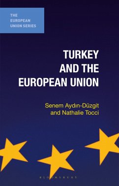 Turkey and the European Union (eBook, PDF) - Aydin-Düzgit, Senem; Tocci, Nathalie