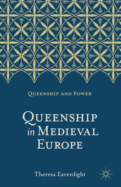 Queenship in Medieval Europe (eBook, PDF) Queenship in Medieval Europe (eBook, PDF)