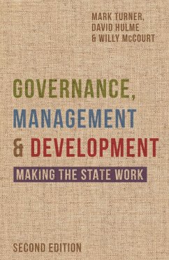 Governance, Management and Development (eBook, PDF) - Hulme, David; Turner, Mark; McCourt, Willy