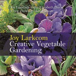 Creative Vegetable Gardening (eBook, ePUB) - Larkcom, Joy