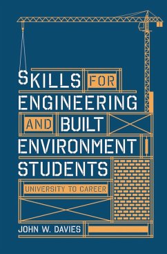 Skills for engineering and built environment students (eBook, PDF) - Davies, John