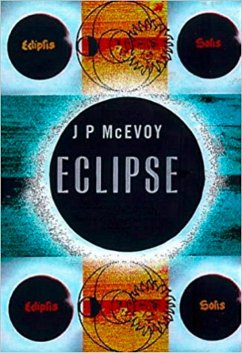 Eclipse (eBook, ePUB) - Mcevoy, J. P.