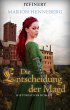 Die Entscheidung der Magd (eBook, ePUB) - Bild 1