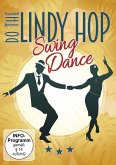 Do the Lindy Hop - Swing Dance
