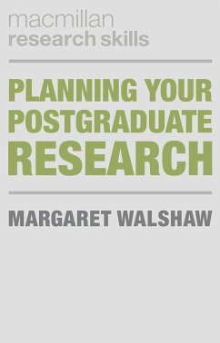 Planning Your Postgraduate Research (eBook, PDF) - Walshaw, Margaret