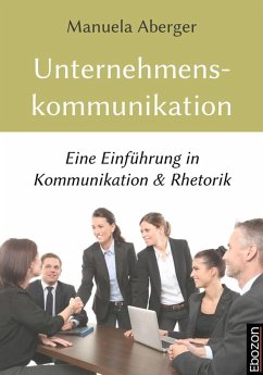 Unternehmenskommunikation (eBook, ePUB) - Aberger, Manuela