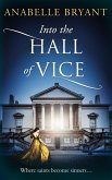 Into The Hall Of Vice (eBook, ePUB)