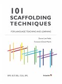 101 Scaffolding Techniques for Languages Teaching and Learning (eBook, PDF)