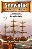 Seewölfe - Piraten der Weltmeere 305 (eBook, ePUB)