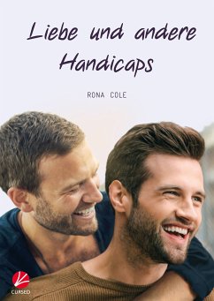 Liebe und andere Handicaps (eBook, ePUB) - Cole, Rona