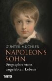 Napoleons Sohn (eBook, ePUB)