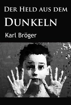 Cover Der Held aus dem Dunkeln (eBook, ePUB)
