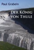 Der König von Thule (eBook, ePUB)