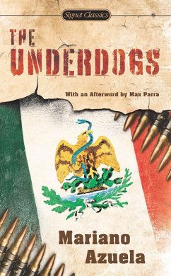 The Underdogs (eBook, ePUB) - Azuela, Mariano