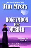 Honeymoon For Murder (The Lighthouse Inn Mysteries, #8) (eBook, ePUB)