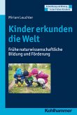 Kinder erkunden die Welt (eBook, ePUB)