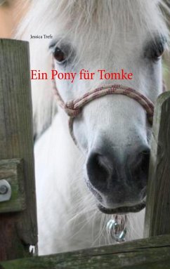 Ein Pony für Tomke (eBook, ePUB) - Trefz, Jessica