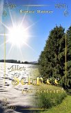 Allet Schnee von gestern (eBook, ePUB)