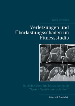 Verletzungen und Überlastungsschäden im Fitnessstudio (eBook, ePUB) - Ortmann, Carlo