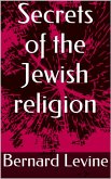 Secrets of the Jewish Religion (1) (eBook, ePUB)