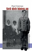 Stell Dich hinten an (eBook, ePUB) Stell Dich hinten an (eBook, ePUB)