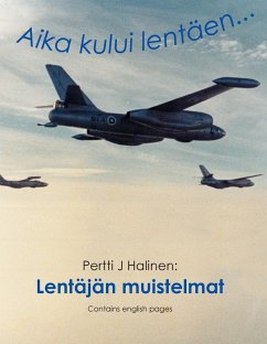 Lentäjän muistelmat (eBook, ePUB) - Halinen, Pertti J