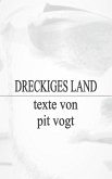 Dreckiges Land (eBook, ePUB) Dreckiges Land (eBook, ePUB)