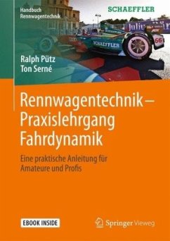 Rennwagentechnik - Praxislehrgang Fahrdynamik - Pütz, Ralph;Serné, Ton