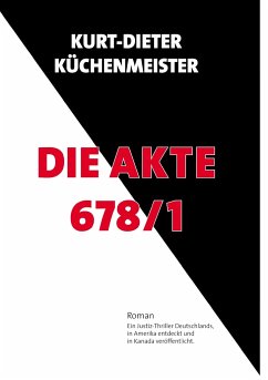 Die Akte 678/1 - Küchenmeister, Kurt-Dieter