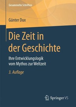 Die Zeit in der Geschichte - Dux, Günter