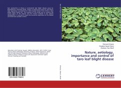 Nature, aetiology, importance and control of taro leaf blight disease - Omane, Edmund;Oduro, Kwadwo Asare;Akrofi, Andrews Yaw